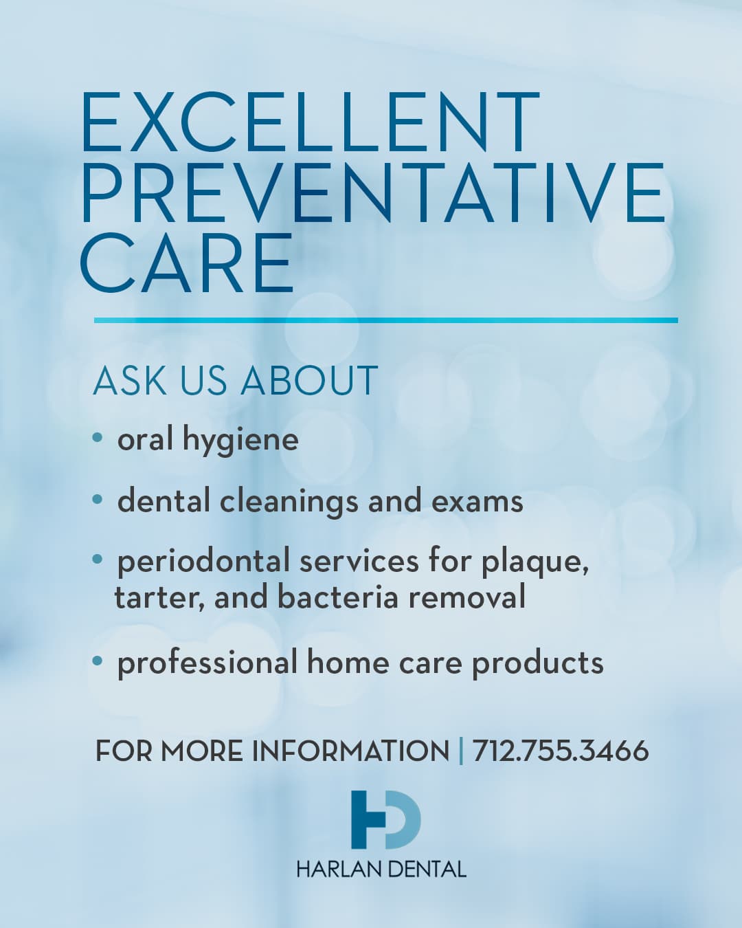 Excellent Preventative Care — Oral Hygiene, Cleanings & Exams at Harlan Dental